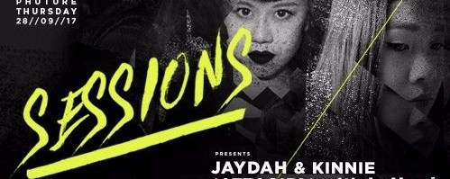 Sessions Presents Jaydah & Kinnie (ATTAGIRL!)